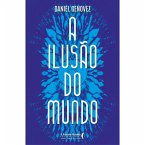 A ilusão do mundo (eBook, ePUB)