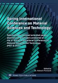 Spring International Conference on Material Sciences and Technology (eBook, PDF)