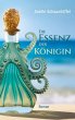 Die Essenz der Königin (eBook, ePUB) - Bild 1