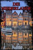 Die Niederlande - Ein Reisebegleiter (eBook, ePUB)