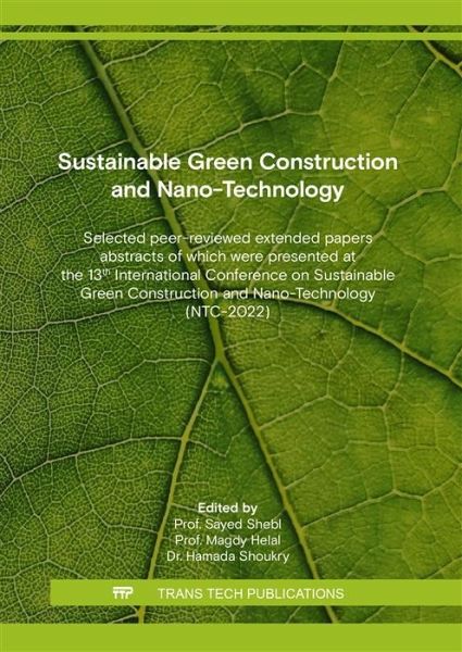 Sustainable Green Construction and Nano-Technology (eBook, PDF) Sustainable Green Construction and Nano-Technology (eBook, PDF)