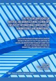 The 4th Asia Conference on Material and Manufacturing Technology and the 6th International Conference on Nanomaterials and Biomaterials (eBook, PDF)