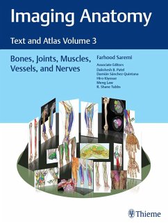 Imaging Anatomy: Text and Atlas Volume 3 (eBook, ePUB) - Saremi, Farhood; Law, Meng; Patel, Dakshesh; Kiyosue, Hiro; Sanchez-Quintana, Damian; Tubbs, R. Shane