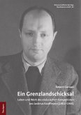 Ein Grenzlandschicksal (eBook, PDF)