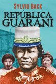 República guarani (eBook, ePUB) República guarani (eBook, ePUB)