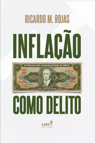 Inflação como delito (eBook, ePUB) Inflação como delito (eBook, ePUB)