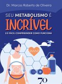 Seu metabolismo é incrível (eBook, ePUB) Seu metabolismo é incrível (eBook, ePUB)