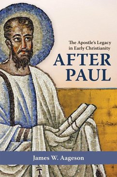After Paul (eBook, PDF) - Aageson, James W.