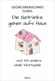 Die Getränke gehen aufs Haus (eBook, ePUB)