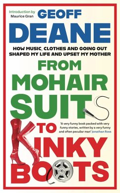 From Mohair Suits to Kinky Boots (eBook, ePUB) - Deane, Geoff