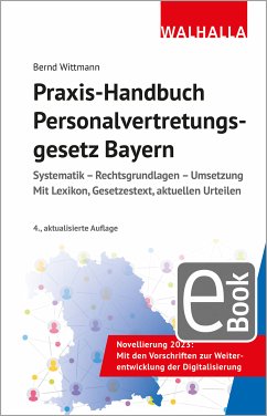 Praxis-Handbuch Personalvertretungsgesetz Bayern (eBook, PDF) - Wittmann, Bernd