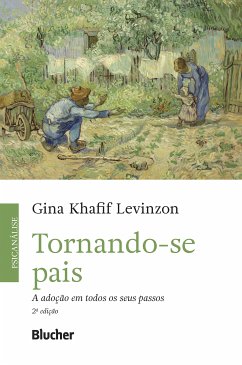 Tornando-se pais (eBook, PDF) - Levinzon, Gina Khafif