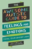The Awesome Autistic Guide to Feelings and Emotions (eBook, ePUB)