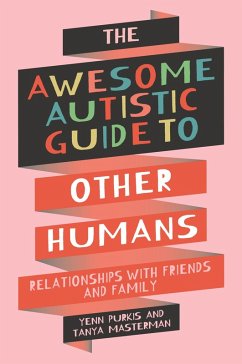 Cover The Awesome Autistic Guide to Other Humans (eBook, ePUB)