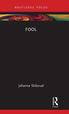 Fool - Skibsrud, Johanna