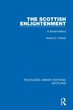 The Scottish Enlightenment - Chitnis, Anand C.