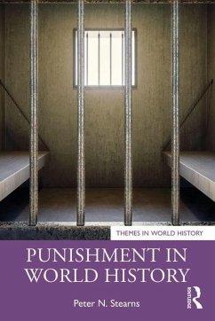 Punishment in World History - Stearns, Peter N.