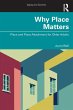 Why Place Matters - Bild 1
