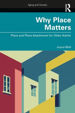 Why Place Matters - Weil, Joyce
