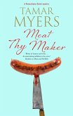 Meat Thy Maker Meat Thy Maker