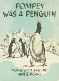 POMPEY WAS A PENGUIN - Bagshawe, Thomas Wyatt POMPEY WAS A PENGUIN - Bagshawe, Thomas Wyatt