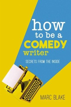 Cover How To Be A Comedy Writer