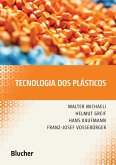 Tecnologia dos plásticos (eBook, PDF)