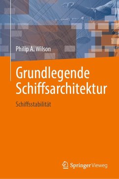 Grundlegende Schiffsarchitektur - Wilson, Philip A.