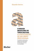 O design brasileiro de tipos digitais (eBook, PDF)