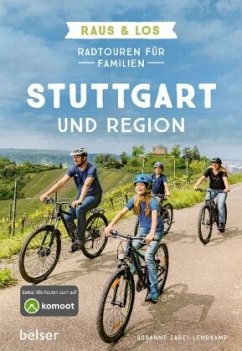 Radtouren für Familien Stuttgart & Region - Zabel-Lehrkamp, Susanne