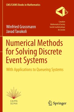 Numerical Methods for Solving Discrete Event Systems - Grassmann, Winfried;Tavakoli, Javad