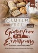 Glutenfreie Ernährung 2 in 1 - Gesund... - Bild 1