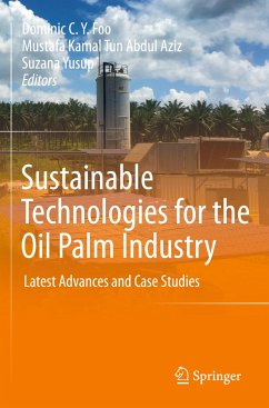 Sustainable Technologies for the Oil Palm Industry