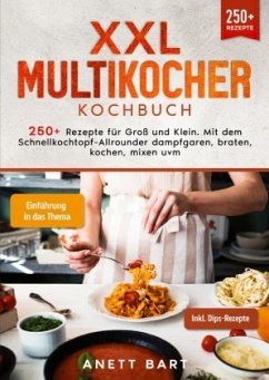 XXL Multikocher Kochbuch - Bart, Anett