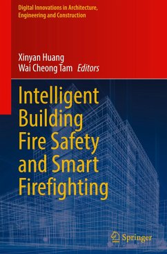 Intelligent Building Fire Safety and Smart Firefighting