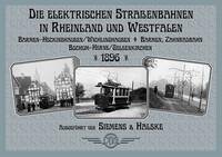 Die elektrischen Straßenbahnen in Rheinland und Westfalen