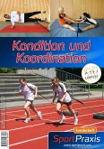 Kondition und Koordination