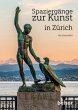 Spaziergänge zur Kunst in Zürich - Bild 1