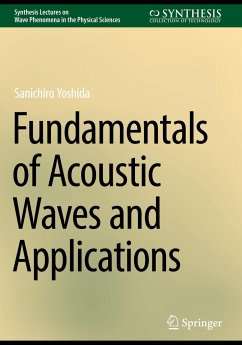 Fundamentals of Acoustic Waves and Applications - Yoshida, Sanichiro