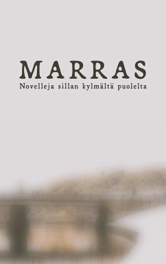 Marras - Oittinen, Hanna;Gedda, Amilda;Helsinki, Nora