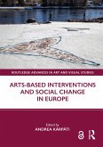 Arts-Based Interventions and Social Change in Europe (eBook, ePUB)
