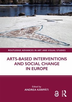 Arts-Based Interventions and Social Change in Europe (eBook, ePUB)