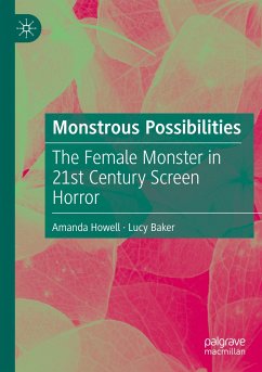 Monstrous Possibilities - Howell, Amanda;Baker, Lucy