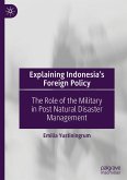 Explaining Indonesia¿s Foreign Policy