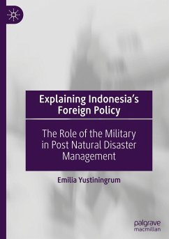 Explaining Indonesia¿s Foreign Policy - Yustiningrum, Emilia