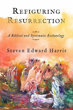 Refiguring Resurrection (eBook, PDF) - Harris, Steven Edward
