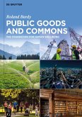Public Goods and Commons