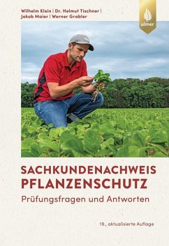 Sachkundenachweis Pflanzenschutz (eBook, PDF) - Klein, Wilhelm; Tischner, Helmut; Maier, Jakob; Grabler, Werner