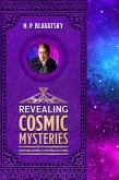 Revealing Cosmic Mysteries (eBook, ePUB)