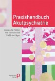 Praxishandbuch Akutpsychiatrie (eBook, PDF)